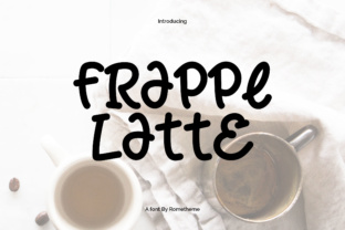 Frappe Latte Typeface for Authentic Brand Visuals