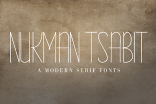 Nukman Tsabit: A Modern Serif Typeface for Clean Branding